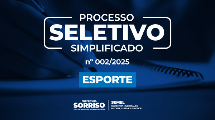 SORRISO: Confira o resultado do processo seletivo do Esporte